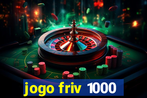 jogo friv 1000